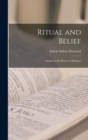 Ritual and Belief; Studies in the History of Religion - Book