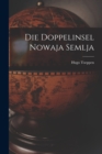 Die Doppelinsel Nowaja Semlja - Book