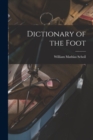 Dictionary of the Foot - Book