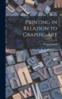 Printing in Relation to Graphic Art - Book