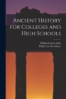 Ancient History for Colleges and High Schools - Book