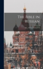 The Bible in Russian : Spb., 1875-82, Volumes 1-2 - Book