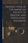 Transactions of the American Society of Heating and Ventilating Engineers; Volume 2 - Book