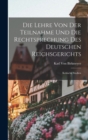 Die Lehre von der Teilnahme und die Rechtsprechung des Deutschen Reichsgerichts : Kritische Studien - Book
