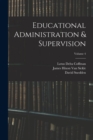 Educational Administration & Supervision; Volume 4 - Book
