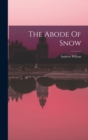 The Abode Of Snow - Book
