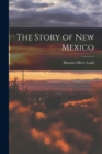 The Story of New Mexico - Book