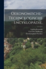 Oekonomische-technologische Encyklopadie. - Book