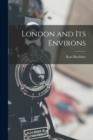 London and Its Environs - Book