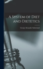 A System of Diet and Dietetics - Book