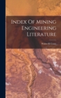 Index Of Mining Engineering Literature - Book