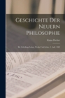 Geschichte Der Neuern Philosophie : Bd. Schellings Leben, Werke Und Lehre. 3. Aufl. 1902 - Book