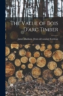 The Value of Bois D'arc Timber - Book
