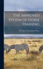 The Improved System of Horse Training - Book