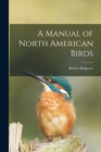 A Manual of North American Birds - Book