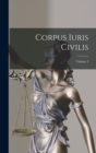 Corpus Iuris Civilis; Volume 3 - Book