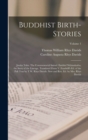 Buddhist Birth-stories; Jataka Tales. The Commentarial Introd. Entitled Nidanakatha; the Story of the Lineage. Translated From V. Fausboll's ed. of the Pali Text by T.W. Rhys Davids. New and rev. ed. - Book