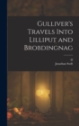 Gulliver's Travels Into Lilliput and Brobdingnag - Book