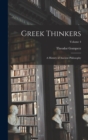 Greek Thinkers; a History of Ancient Philosophy; Volume 4 - Book