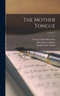 The Mother Tongue; Volume 3 - Book