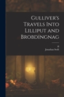 Gulliver's Travels Into Lilliput and Brobdingnag - Book