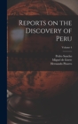 Reports on the Discovery of Peru; Volume 4 - Book
