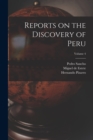 Reports on the Discovery of Peru; Volume 4 - Book