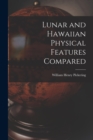 Lunar and Hawaiian Physical Features Compared - Book