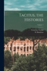 Tacitus, the Histories; Volume 1 - Book