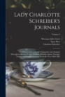 Lady Charlotte Schreiber's Journals : Confidences of a Collector of Ceramics and Antiques Throughout Britain, France, Holland, Belgium, Spain, Portugal, Turkey, Austria and Germany From the Year 1869- - Book