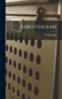 Abbotsholme - Book