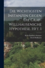 Die wichtigsten Instanzen gegen die Graf-Wellhausensche Hypothese. Hft. 1 - Book