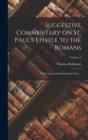 Suggestive Commentary on St. Paul's Epistle to the Romans : With Critical and Homiletical Notes ..; Volume 2 - Book
