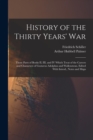 History of the Thirty Years' War; Those Parts of Books II, III, and IV Which Treat of the Careers and Characters of Gustavus Adolphus and Wallenstenn. Edited With Introd., Notes and Maps - Book