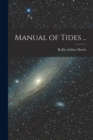 Manual of Tides .. - Book