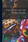 The Story of the Three Bears - Book