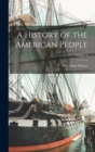 A History of the American People; Volume 3 - Book