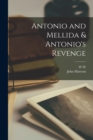 Antonio and Mellida & Antonio's Revenge - Book