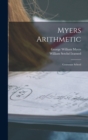 Myers Arithmetic : Grammar School - Book