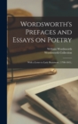 Wordsworth's Prefaces and Essays on Poetry; With a Letter to Lady Beaumont. (1798-1845.) - Book