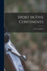 Sport in Five Continents - Book