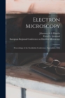 Electron Microscopy; Proceedings of the Stockholm Conference, September, 1956 - Book