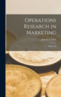 Operations Research in Marketing : What's Up - Book