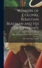 Memoirs of Colonel Sebastian Beauman and his Descendants - Book