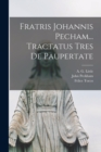 Fratris Johannis Pecham... Tractatus Tres de paupertate - Book