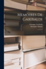 Memoires de Garibaldi : 1 - Book