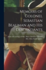 Memoirs of Colonel Sebastian Beauman and his Descendants - Book
