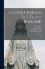 Le Liber censuum de l'Eglise romaine; : 04 - Book
