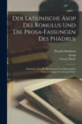 Der lateinische Asop des Romulus und die Prosa-Fassungen des Phadrus : Kritischer Text mit Kommentar und einleitenden Untersuchungen von Georg Thiele - Book