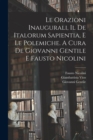 Le orazioni inaugurali, il De Italorum sapientia, e le polemiche. A cura de Giovanni Gentile e Fausto Nicolini - Book